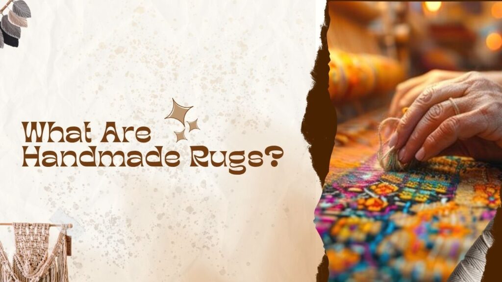 Handmade Rugs
