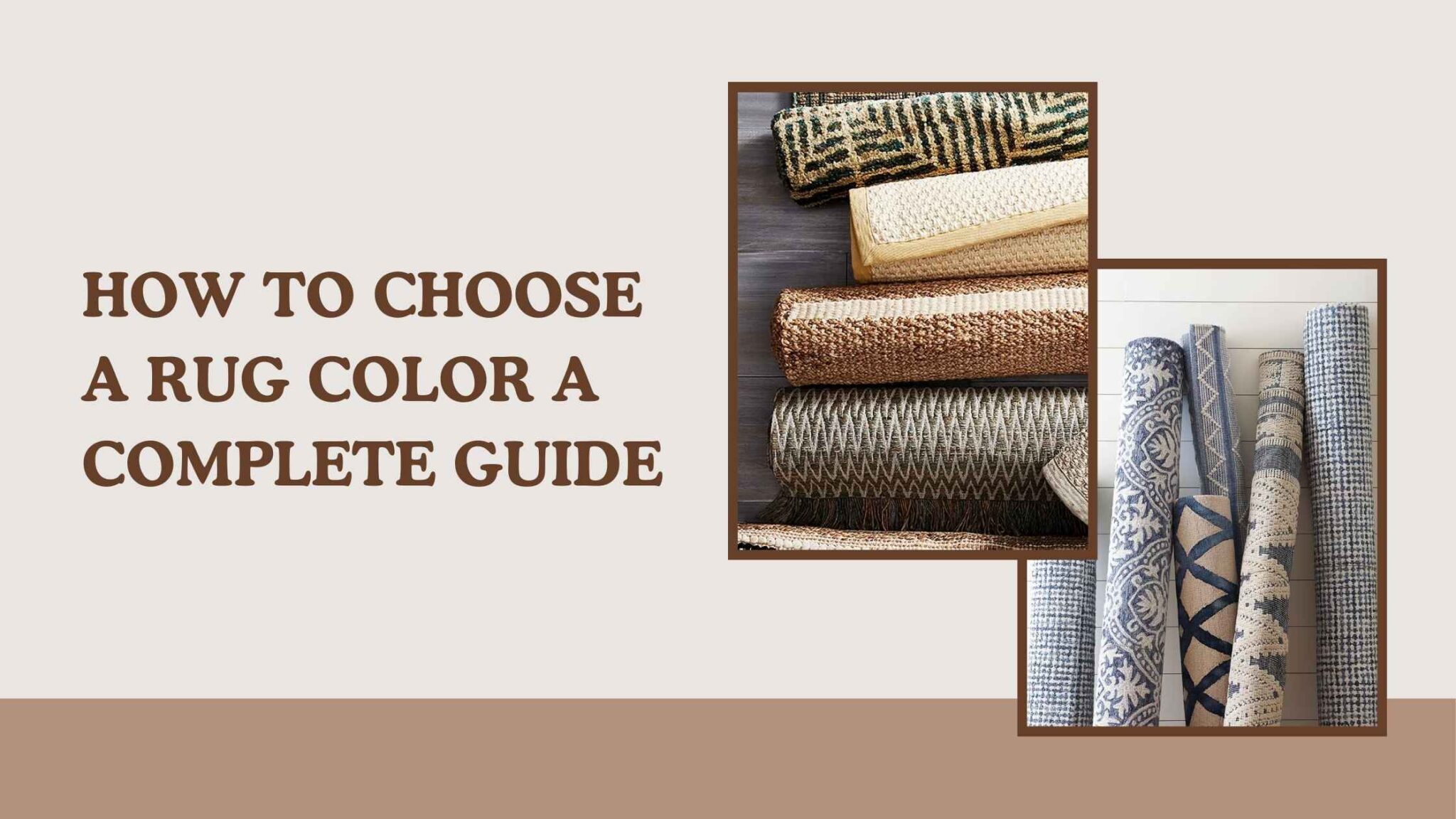 How to Choose a Rug Color β Expert Guide for Perfect Home Styling